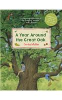 A Year Around the Great Oak