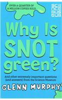 Why is Snot Green?