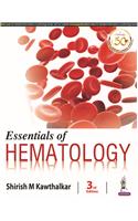 Essentials Of Hematology