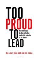 Too Proud to Lead