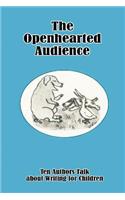 The Openhearted Audience