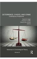 Deterrence, Choice, and Crime, Volume 23