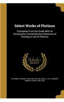 Select Works of Plotinus