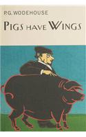 Pigs Have Wings