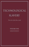 Technological Slavery