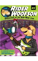 Undercover in the Bow-Wow Club, 3