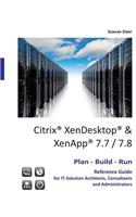 Citrix XenDesktop & XenApp 7.7/7.8