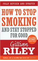 How to Stop Smoking and Stay Stopped for Good