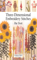 Three-Dimensional Embroidery Stitches