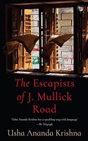 The Escapists of J. Mullick Road