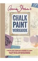 Annie Sloan's Chalk Paint Workbook