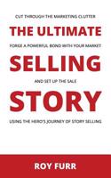 The Ultimate Selling Story