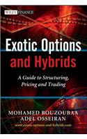 Exotic Options and Hybrids