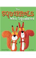 The Squirrels Who Squabbled