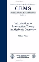 Introduction to Intersection Theory in Algebraic Geometry