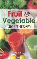 Fruit & Vegetable Juice Therapy