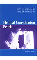 Medical Consultation Pearls