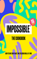 Impossible(tm) the Cookbook