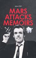 Mars Attacks Memoirs