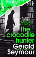 The Crocodile Hunter: The Master Thriller Writer (Jonas Merrick series)