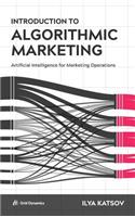 Introduction to Algorithmic Marketing