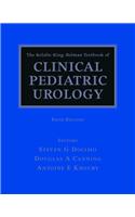 The Kelalis-King-Belman Textbook of Clinical Pediatric Urology