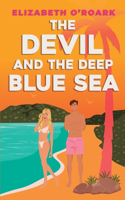 Devil and the Deep Blue Sea