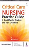 Critical Care Nursing Practice Guide