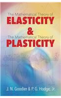 Elasticity and Plasticity