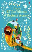 10 TEN MINUTE BEDTIME STORIES