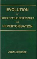 Evolution of Homoeopathic Repertories & Repertorisation