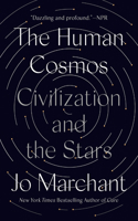 The Human Cosmos