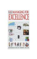 Managing for Excellence