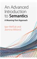 An Advanced Introduction to Semantics