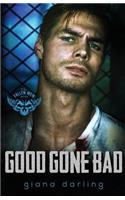 Good Gone Bad