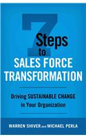 7 Steps to Sales Force Transformation