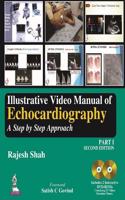 Illustrative Video Manual of Echocardiography: A Step by Step Approach - Part 1