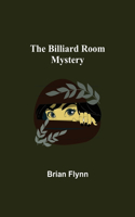 The Billiard Room Mystery