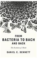 From Bacteria to Bach and Back