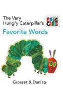 The Very Hungry Caterpillar's Favorite Words