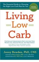 Living Low Carb: Revised & Updated Edition