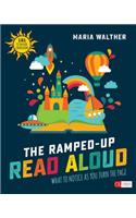 The Ramped-Up Read Aloud