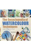 The Encyclopedia of Watercolour Techniques