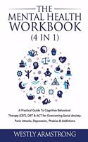 The Mental Health Workbook (4 in 1)