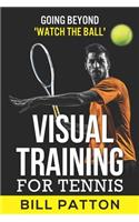 Visual Training for Tennis