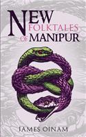 New Folktales of Manipur