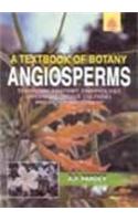 A Textbook of Botany: Angiosperms - Taxonomy, Anatomy, Embryology and Economic Botany