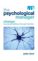 The Psychological Manager and Change