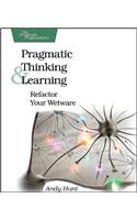 Pragmatic Thinking and Learning