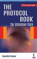 The Protocol Book for Intensive Care